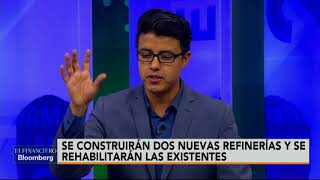 Construcción de refinerías es por seguridad energética