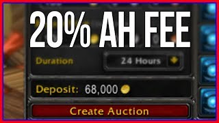 20% Auction House Fees in WoW | Blizzard's 2nd Worst Idea Ever