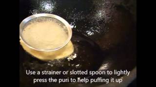 How to fry a puffed up puri