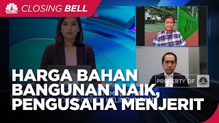 Harga Besi Hingga Cat naik 20%, Pengusaha Properti Kelimpungan