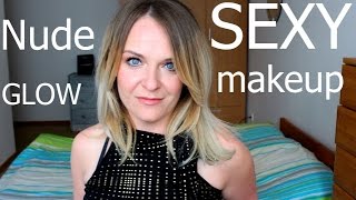 Letni Nude Sexy Glow Makeup :)