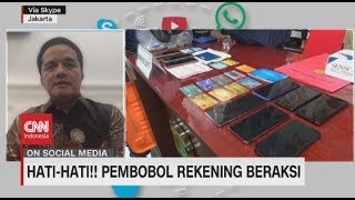Hati-Hati! Pembobol Rekening Beraksi