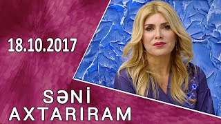Seni Axtariram (18.10.2017)