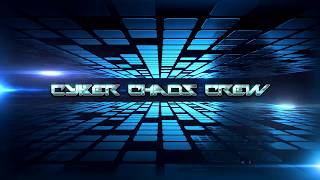 Cyber Chaos Crew TV Intro