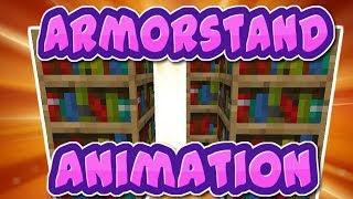 Armorstand Animations in Minecraft