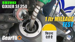 2019 Suzuki Gixxer SF 250 - 1Ltr Mileage Test | GearFliQ