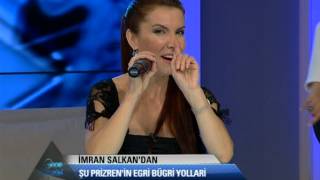 imran salkan prizren in egri bugru yolları