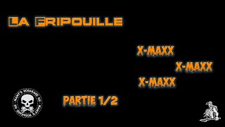 Sortie des 3 p'tits X-maxx Partie 1/2