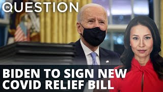 Biden to sign $1.9 trillion COVID relief bill