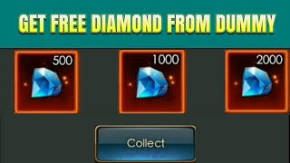 Get Free Diamond From Dummy!!  Legacy of discord