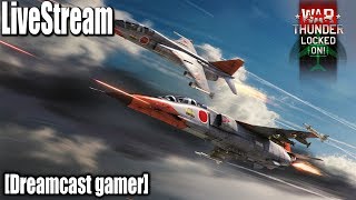 Dreamcast gamer]LiveStream(ถ่ายทอดสด)War Thunder :Update 1.87 "Locked on!" ของใหม่!!!