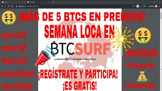 ⚡¡SEMANA LOCA EN BTCSURF, MÁS DE 5 BTCS EN PREMIOS⚡!