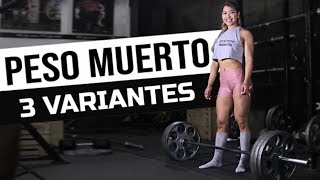 PERFECCIONA TU PESO MUERTO CON ESTAS 3 VARIANTES