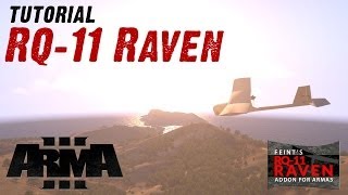 ArmA 3 Tutorial: RQ-11 Raven