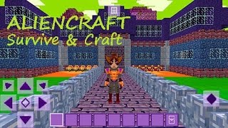 AlienCraft - Survive & Craft | Minecraft Alien World! [Android / IOS] Gameplay HD