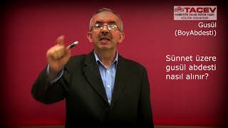 Sünnet üzere gusl abdesti nasıl alınır?