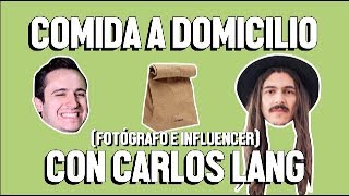 COMIDA A DOMICILIO Y CARLOS LANG - ÑAMÑAM (Episodio 31)