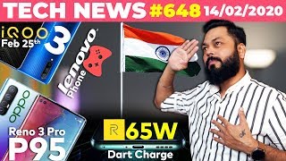 OPPO Reno 3 Pro on P95,IQOO 3 Coming Feb 25th,realme X50 Pro 65W Dart Charge,Lenovo ? Phone-#TTN648
