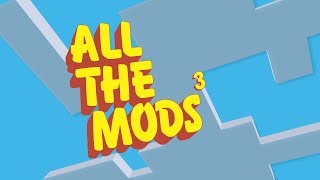All The Mods 3 Teaser!