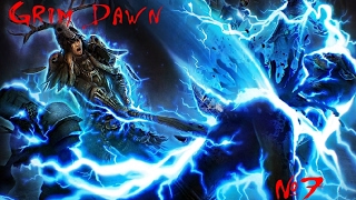 Прохождение Grim Dawn Абсолют №7 дополнение утраченого и внезапный враг!!!