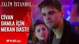 Civan Damla İçin Kavga Ediyor? - Zalim İstanbul 26. Bölüm