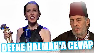 (K475) Defne Halman'a Cevap, Üstad Kadir Mısıroğlu