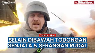 Dari Misil hingga Artileri Rusia Bombardir Posisi Pasukan Ukraina