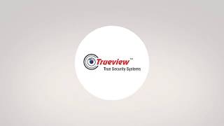 Trueview - True Security Systems