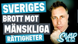 #08 Sveriges brott mot mänskliga rättigheter