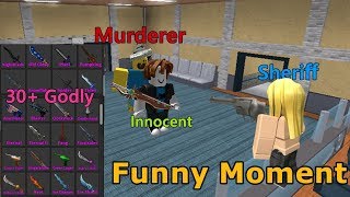 Using 30+ New Godly & Funny Moments! - Murder Mystery 2