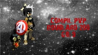 [Dofus]Compil'Pvp Roublard 200 G8/9 #Mooglih 16