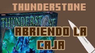 Abriendo la caja || Thunderstone || BcP Juegos