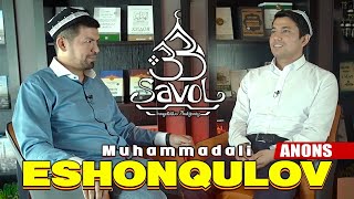 33 savol - Muhammadali Eshonqulov (anons)