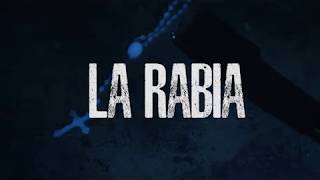 La Rabia - Teaser