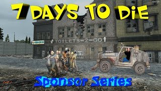 7 Days to Die Alpha 17 - Sponsor Series - Day 21 Horde + Screamer Fest 2000! - S2E7