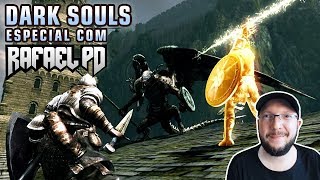 Dark Souls Remastered - Especial com Rafael PD [PS4]
