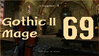 Gothic II - #69. Fixing The Eye of Innos - Chapter 3