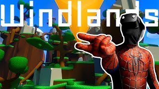 Windlands - Spider-Man-дереволаз возвращается домой | VR обзор