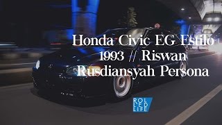 Honda Civic EG Estilo 1993 // Riswan Rusdiansyah Persona