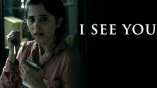 I SEE YOU | HORROR SHORT FILM