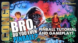 Ep. 100! Congo pinball (Williams, 1995) 3/16/17 "Bro, do you even pinball?"