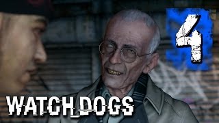 Watch Dogs Walkthrough Part 4 - CREEPY OLD MAN!! (PS3/XBOX 360/PS4/XBOXONE/WiiU/PC)