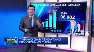 Timpang Gaji Pendatang Indonesia VS China