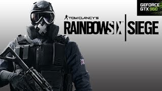 Rainbow Six Siege i7-6700 GTX 960 2GB