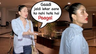 DRUNK Kareena Kapoor SHOUTS On Her Driver For Making Her Wait After Manish Malhotra's Party