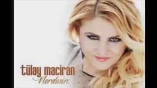 Tülay Maciran Halaylar