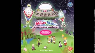 MİKRO MAKRO ÇOCUK ŞARKILARI ( NİNEM ) EN GÜZEL ÇOCUK ŞARKILARI (Children Songs)