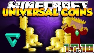| Universal Coins Mod 1.7.10 | DINERO! | Byto | 720P |