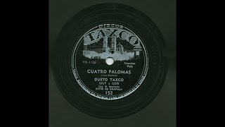 Dueto Taxco - Cuatro Palomas - Discos Taxco 152