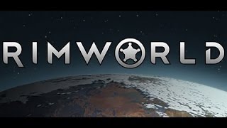 Стрим по игре RimWorld (ПРОЕКТ ВП) 2 серия пополнение